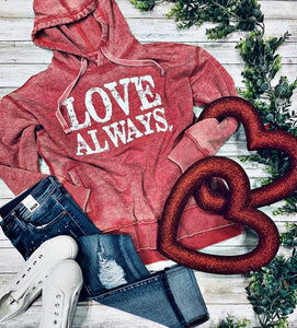 Love Always Hooded Sweatshirt